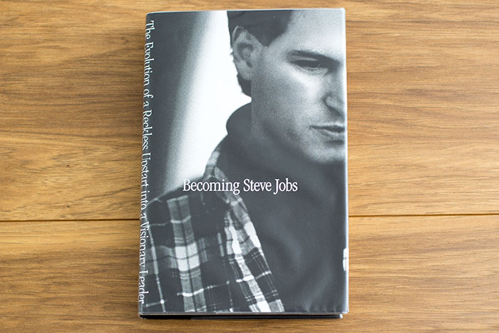  Becoming Steve Jobs. The evolution of a Reckless Upstart into a Visionary Leader by Brent Schelnder and Rick Tetzeli
