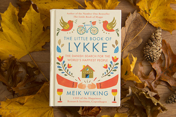 The Little Book of LYKKE. The Danish search for the world's happiest people by Meik Wiking