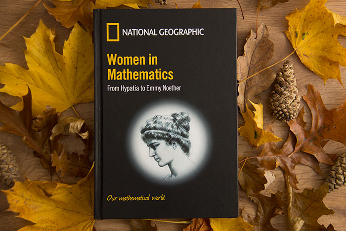Women in Mathematics. From Hypatia to Emmy Noether by Joaquin Navarro